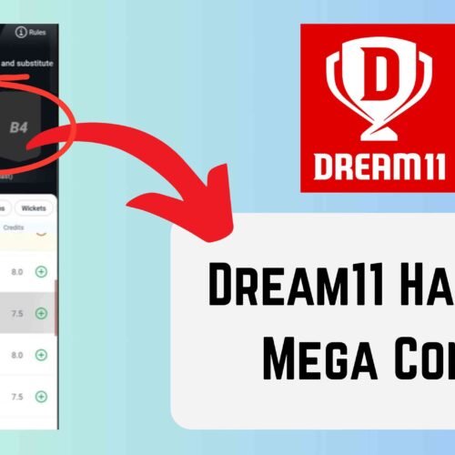 Dream11 Hacks for Mega Contest