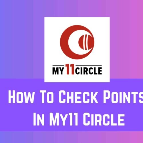 How To Check Points In My11 Circle