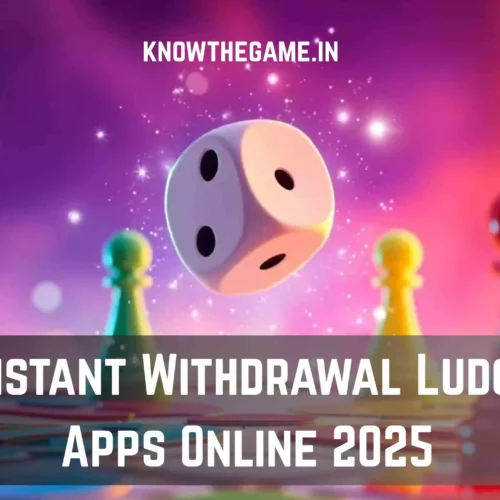 Instant Withdrawal Ludo Apps