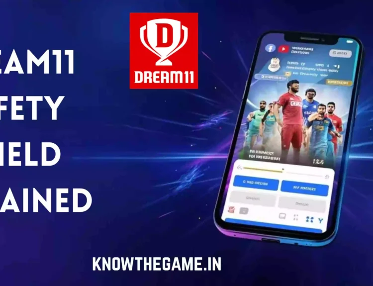 Dream11 Safety Shield