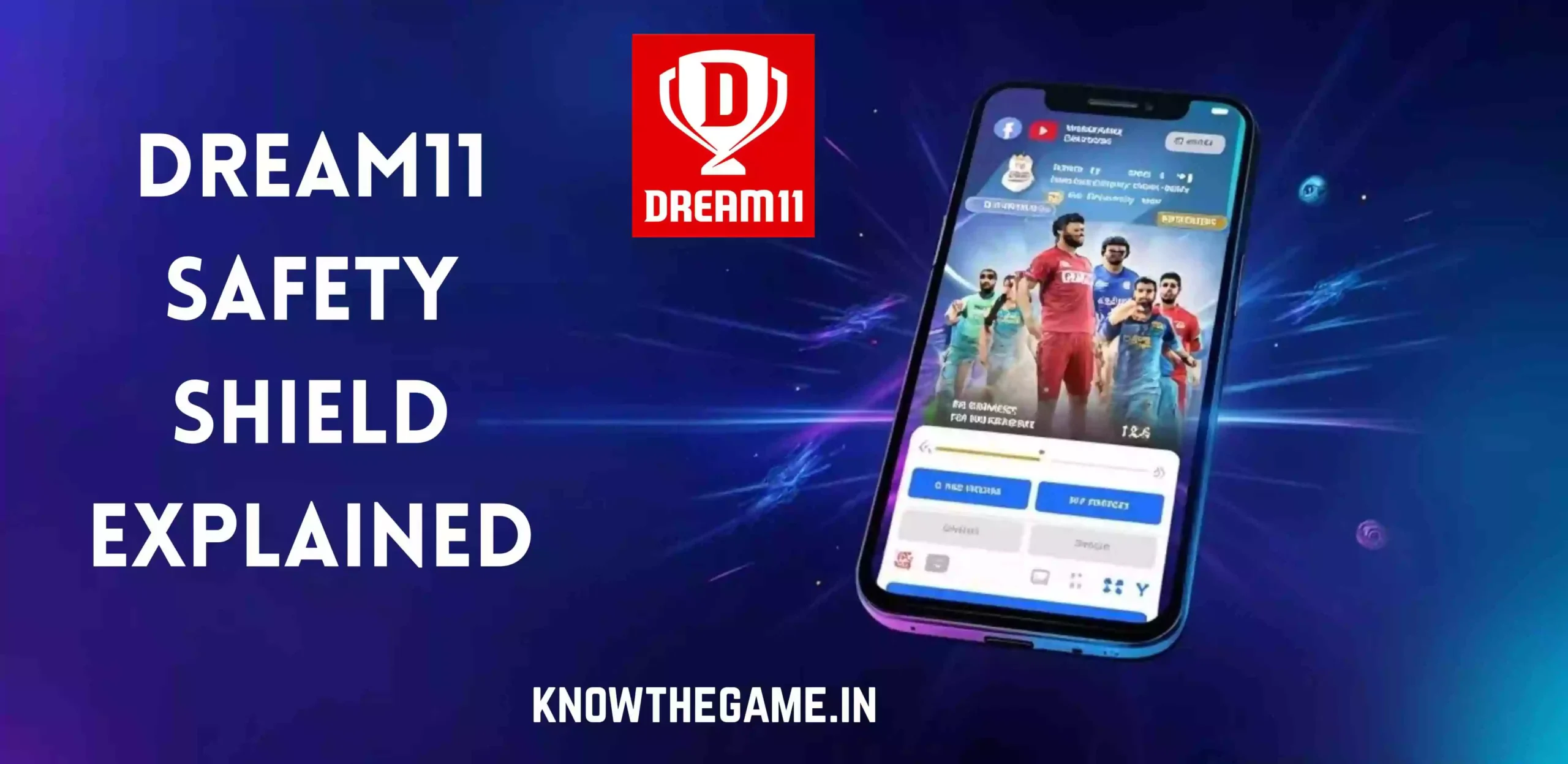 Dream11 Safety Shield