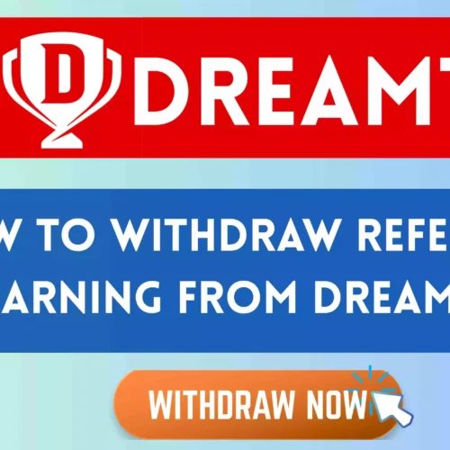 How To Withdraw Referral Earning From Dream11