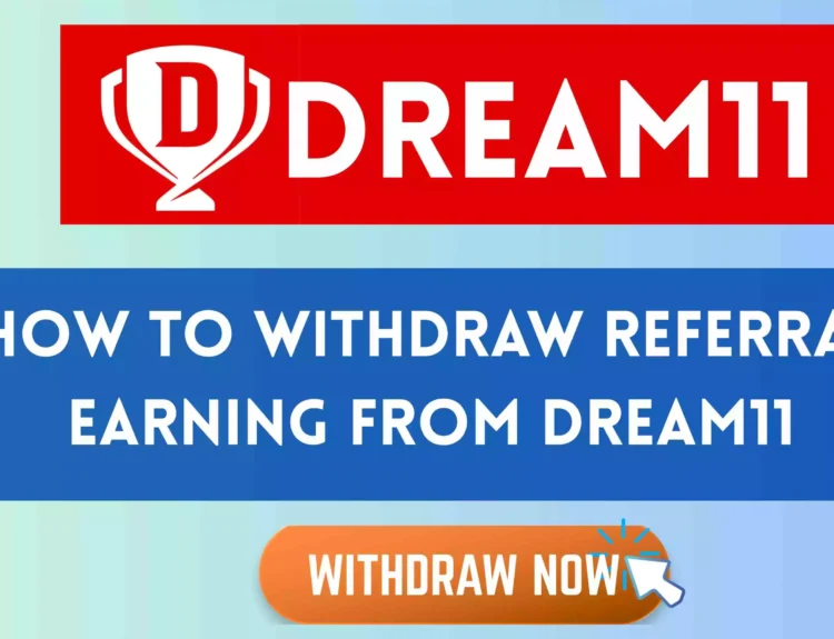 How To Withdraw Referral Earning From Dream11